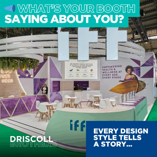 A picture of the IFF booth with branded signage and graphics and then the title of 'What your booth says about you' in the top corner