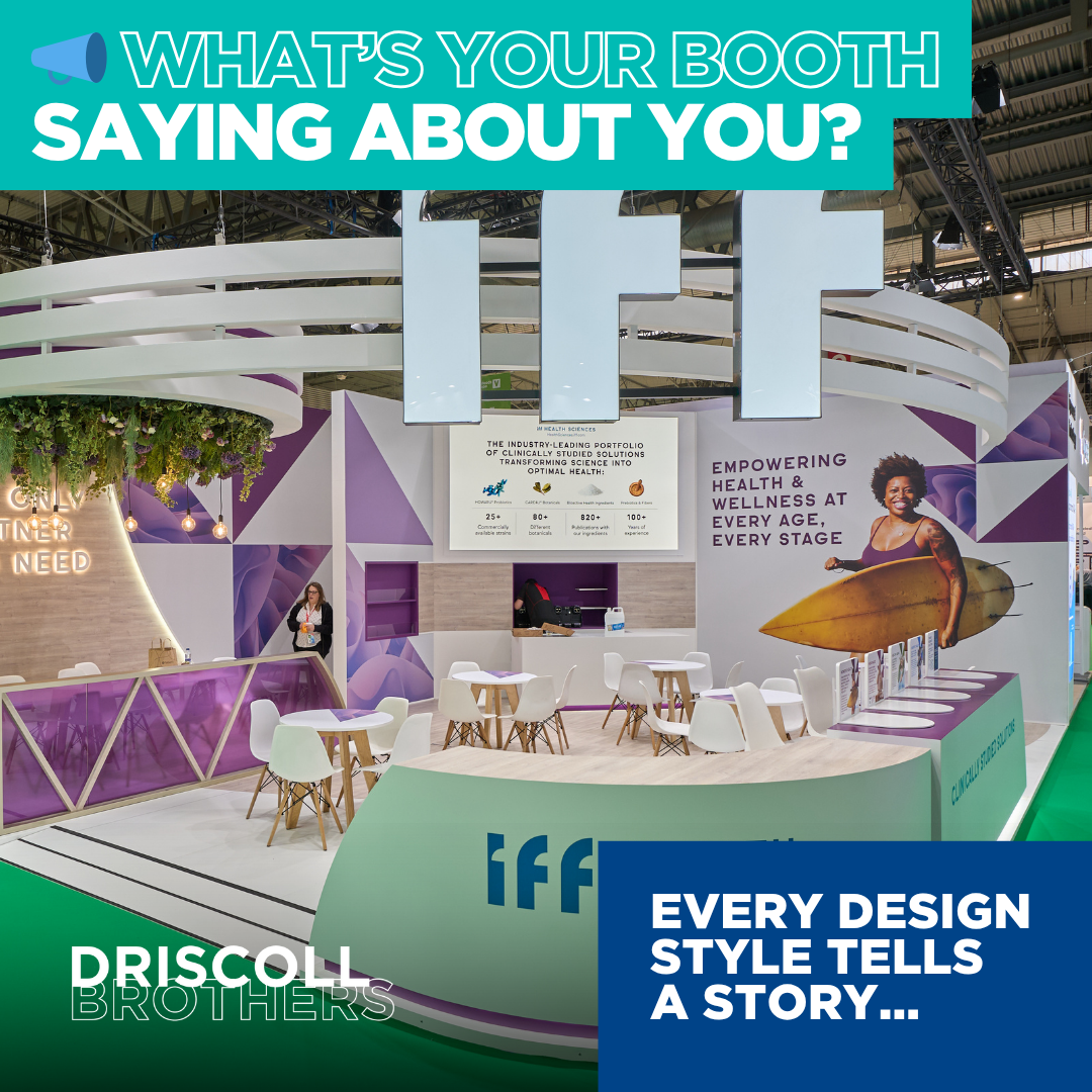 A picture of the IFF booth with branded signage and graphics and then the title of 'What your booth says about you' in the top corner